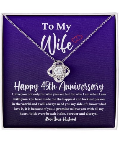 To My Wife Happy 45th Wedding Anniversary, Love Knot Necklace 45 Years Anniversary Jewelry Gift For Beautiful Wife From Husba...