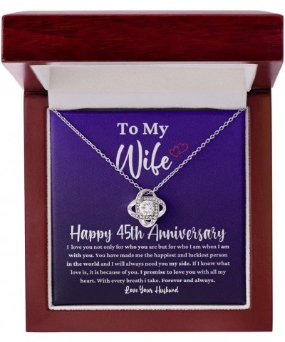 To My Wife Happy 45th Wedding Anniversary, Love Knot Necklace 45 Years Anniversary Jewelry Gift For Beautiful Wife From Husba...